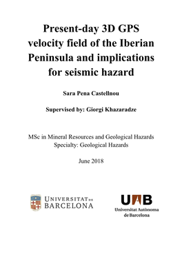 Present-Day 3D GPS Velocity Field of the Iberian Peninsula and Implications for Seismic Hazard