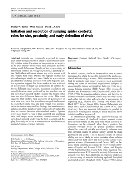 Initiation and Resolution of Jumping Spider Contests: Roles for Size, Proximity, and Early Detection of Rivals