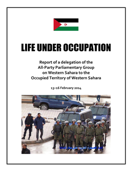 Life Under Occupation, Western Sahara Delegation