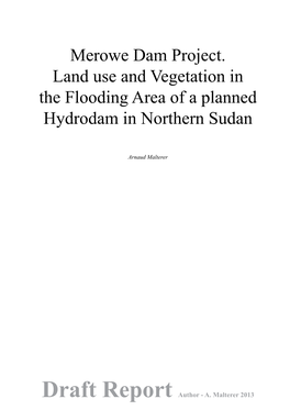 Merowe Dam Project. Land Use and Vegetation in the Flooding Area of a Planned Hydrodam in Northern Sudan