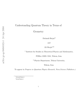 Understanding Quantum Theory in Terms of Geometry