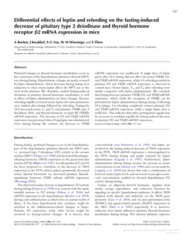 Differential Effects of Leptin and Refeeding on the Fasting-Induced Decrease of Pituitary Type 2 Deiodinase and Thyroid Hormone Receptor B2 Mrna Expression in Mice