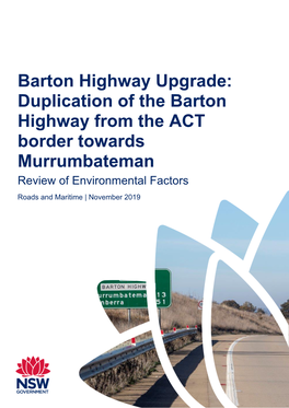 Duplication of the Barton Highway from the ACT Border Towards