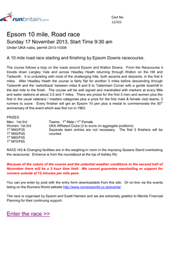 Epsom 10 Mile, Road Race Sunday 17 November 2013, Start Time 9:30 Am Under UKA Rules, Permit 2013-10308