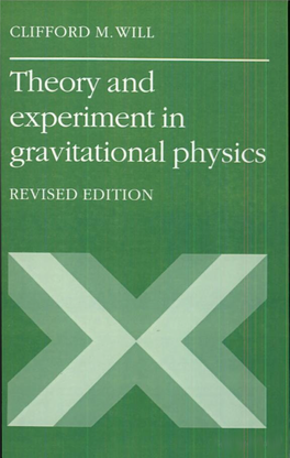 Theory and Experiment in Gravitational Physics