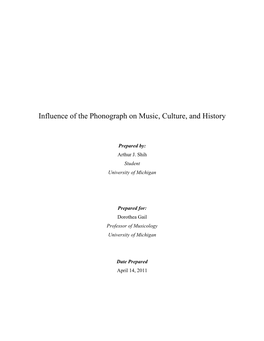 Influence of the Phonograph on Music, Culture, and History