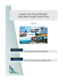 South Lake Tahoe/Bluego 2010 Short Range Transit Plan