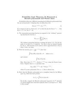 Probability Limit Theorems, II, Homework 4, Hermite Polynomials and Wiener Chaos