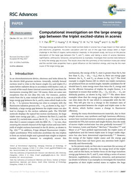 Computational Investigation on the Large Energy Gap Between the Triplet Excited-States in Acenes Cite This: RSC Adv.,2017,7, 26697 Y