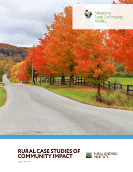 RURAL CASE STUDIES of COMMUNITY IMPACT August 30, 2017 TABLE of CONTENTS