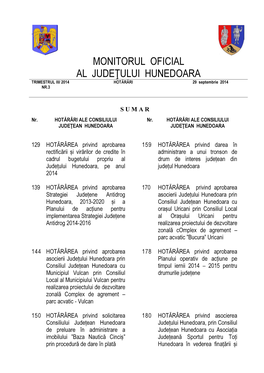 MONITORUL OFICIAL AL JUDEŢULUI HUNEDOARA TRIMESTRUL III/ 2014 HOTĂRÂRI 29 Septembrie 2014 NR.3