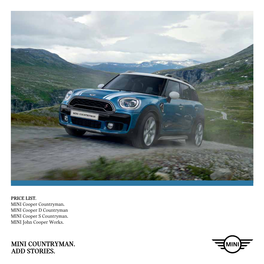 MINI COUNTRYMAN. ADD STORIES. RECOMMENDED RETAIL PRICE in RAND* (Incl