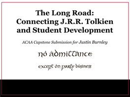 The Long Road: Connecting J.R.R. Tolkien and Student Development