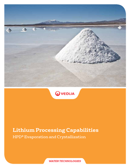 Lithium Processing Capabilities HPD® Evaporation and Crystallization