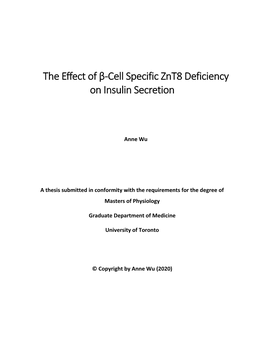 The Effect of Β-Cell Specific Znt8 Deficiency on Insulin Secretion