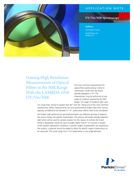 Gaining High Resolution Measurements of Optical Filters in the NIR Range with the LAMBDA 1050 UV/Vis/NIR