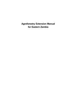 Agroforestry Extension Manual for Eastern Zambia