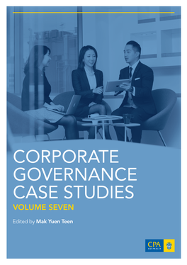 Corporate Governance Case Studies Volume 7