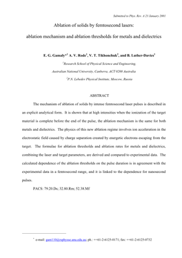 Ablation of Solids by Femtosecond Lasers: Ablation Mechanism and Ablation Thresholds for Metals and Dielectrics