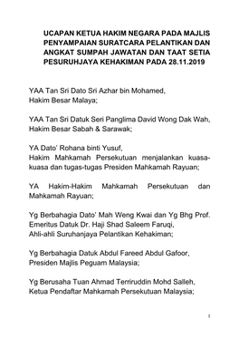 Ucapan Ketua Hakim Negara Pada Majlis Penyampaian Suratcara Pelantikan Dan Angkat Sumpah Jawatan Dan Taat Setia Pesuruhjaya Kehakiman Pada 28.11.2019