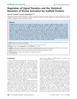 Regulation of Signal Duration and the Statistical Dynamics of Kinase Activation by Scaffold Proteins