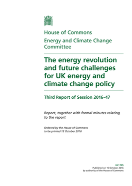 The Energy Revolution and Future Challenges for UK Energy and Climate Change Policy