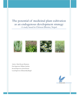 The Potential of Medicinal Plant Cultivation As an Endogenous Development Strategy -A Study Based in Chitwan District, Nepal