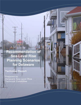 Recommendation of Sea-Level Rise Planning Scenarios for Delaware