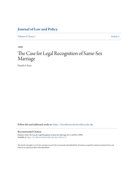 The Case for Legal Recognition of Same-Sex Marriage, 8 J