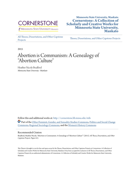 Abortion Is Communism: a Genealogy of "Abortion Culture" Heather Nicole Bradford Minnesota State University - Mankato