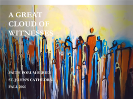 A Great Cloud of Witnesses