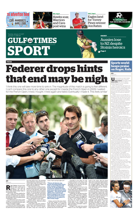 Roger Federer and Beaten Finalist Rafael Nadal After the Two Veterans That End May Be Nigh Turned Back the Clock by Contesting Sunday’S Melbourne Final