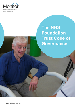 The NHS Foundation Trust Code of Governance