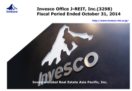 J-REIT, Inc.(3298) Fiscal Period Ended October 31, 2014