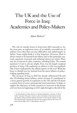 The UK and the Use of Force in Iraq: Academics and Policy-Makers