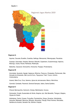 Opção 1 Regionalização J. Abertos