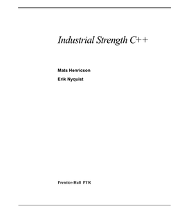 Industrial Strength C++