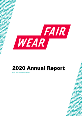 2020 Annual Report Fair Wear Foundation