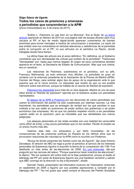 Todos Los Casos De Presiones Y Amenazas a Periodistas Que Sorprenderían a La APM (Zona Crítica/Eldiario.Es, 9 De Marzo De 2017)