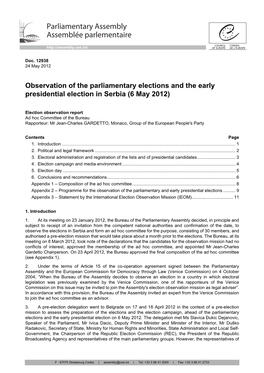 Observation of the Parliamentary Elections and the Early Presidential Election in Serbia (6 May 2012)