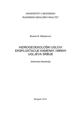 Hidrogeoekološki Uslovi Eksploatacije Kamenih I Mrkih Ugljeva Srbije