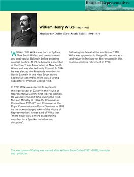 Biography William Henry Wilks (1863?-1940) Member for Dalley