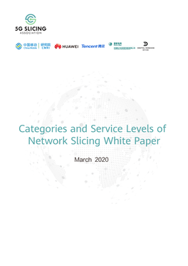 White Paper Categories and Service Levels of Network Slicing