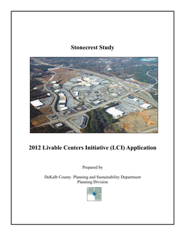 Stonecrest Study 2012 Livable Centers Initiative (LCI) Application