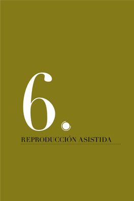 6Reproducción Asistida