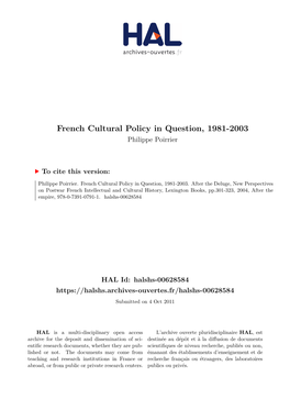 French Cultural Policy in Question, 1981-2003 Philippe Poirrier