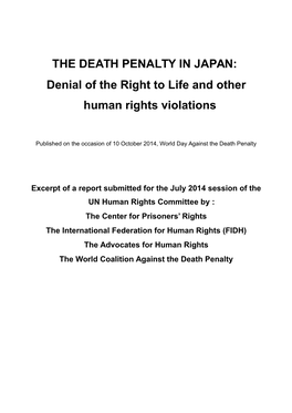THE DEATH PENALTY in JAPAN: Denial of the Right to Life and Other Human Rights Violations