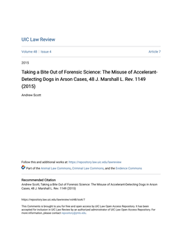 Taking a Bite out of Forensic Science: the Misuse of Accelerant-Detecting Dogs in Arson Cases, 48 J