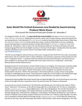 Asian World Film Festival Announces Jury Headed by Award-Winning Producer Mario Kassar First-Annual Film Festival Will Take Place October 26 - November 2