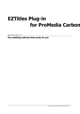 Eztitles Plug-In for Promedia Carbon